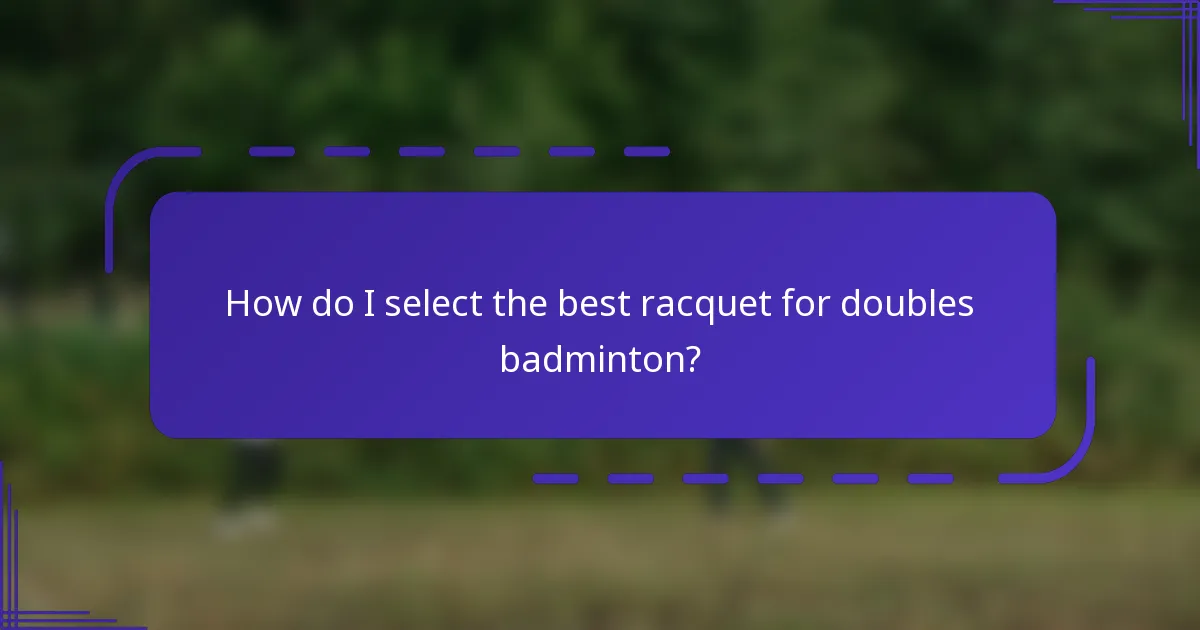 ¿Cómo elijo el volante adecuado para el bádminton dobles?