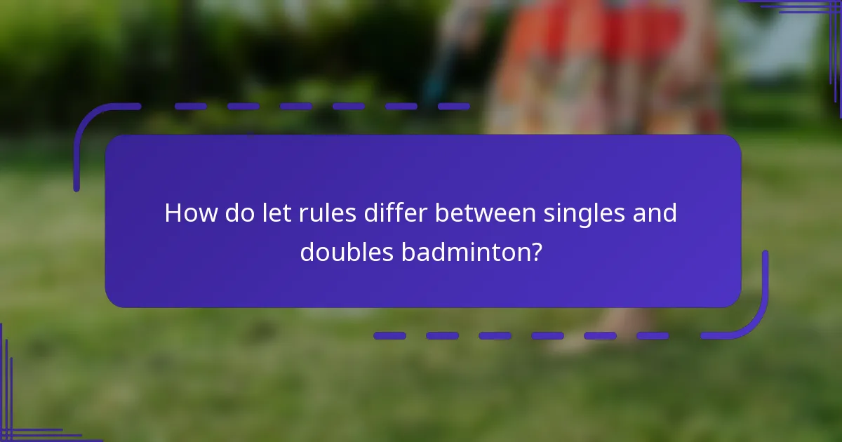 ¿Cuáles son las reglas de let en el rally en el dobles de bádminton?